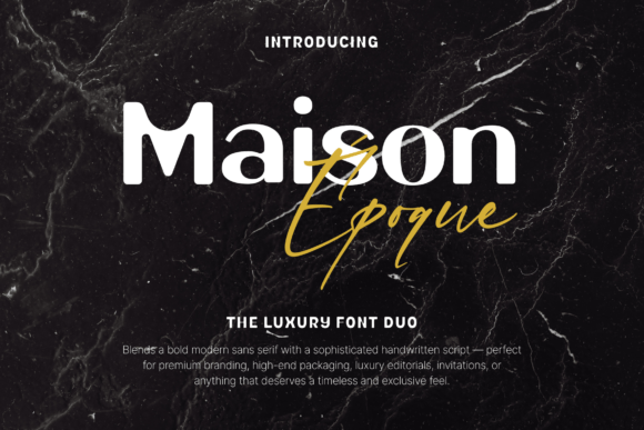 Maison Époque Duo: A Designer’s Take on This Elegant Typeface